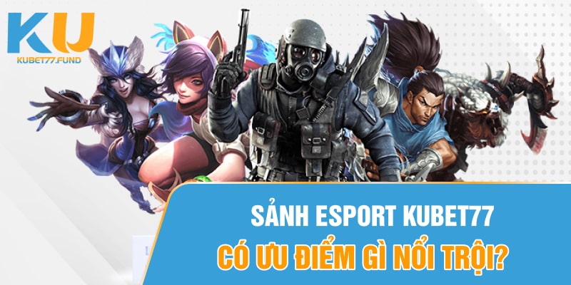 Esport-Kubet77-3